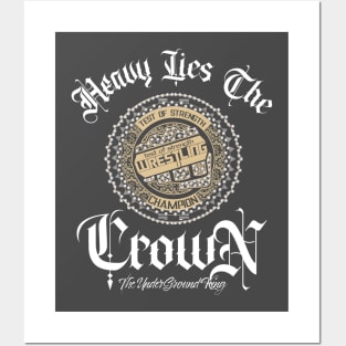 Heavy Lies the Crown Posters and Art